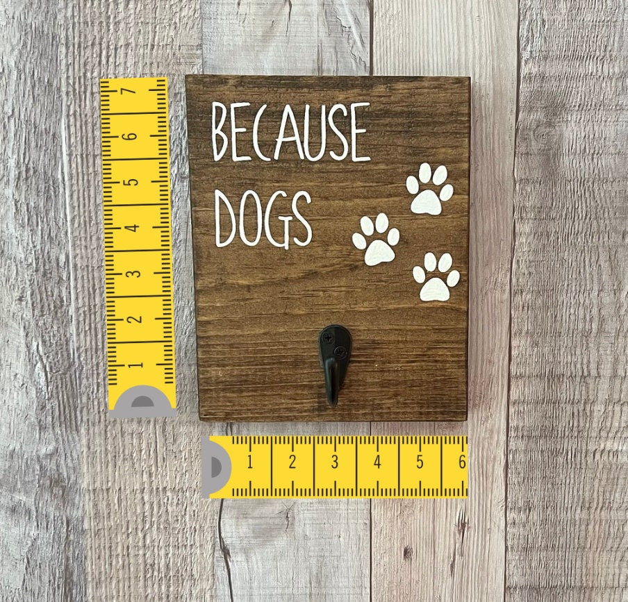 Because Dogs Lint Roller Holder | Funny Leash and Lint Roller Hook | Dog Hair Don't Care | Dog Lover Gift | Shed Happens